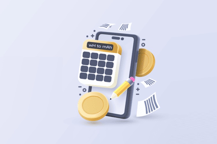 Cách chuyển đổi giữa Watt giờ (Wh) và milliAmpere-giờ (mAh) của pin